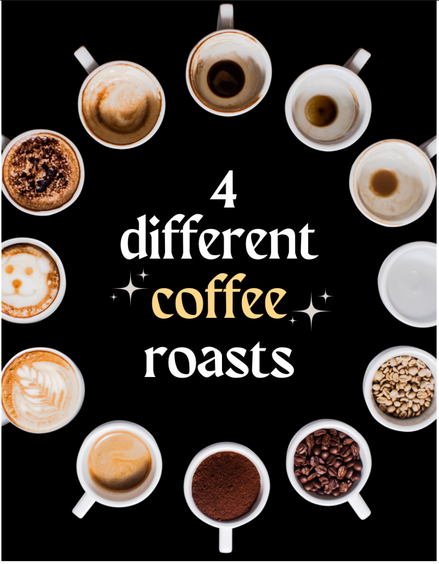different types of coffee roasts